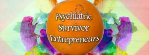 Psychiatric survivor entrepreneurs