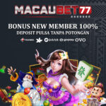 MACAUBET77: Situs Slot Hoki Deposit Pulsa Tanpa Potongan